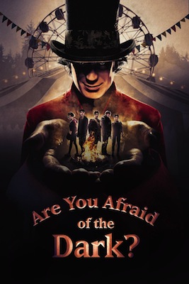 Are You Afraid of the Dark? 2019 poster